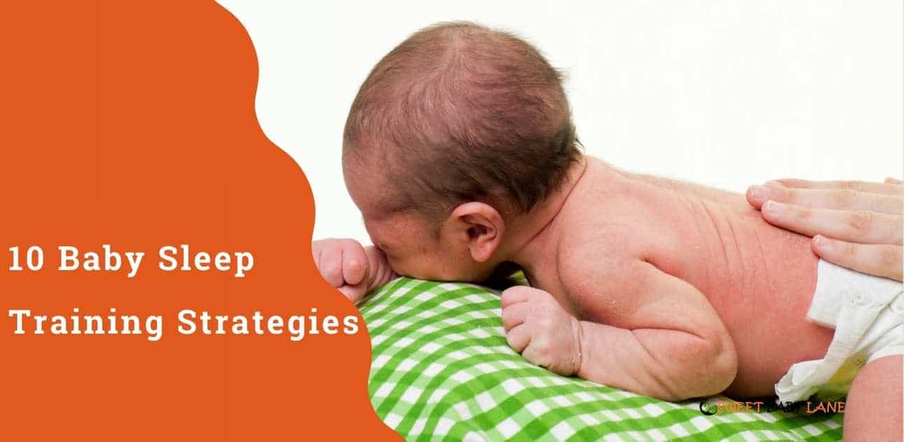 10 Baby Sleep Training Strategies | Make Your Baby Sleep Fast