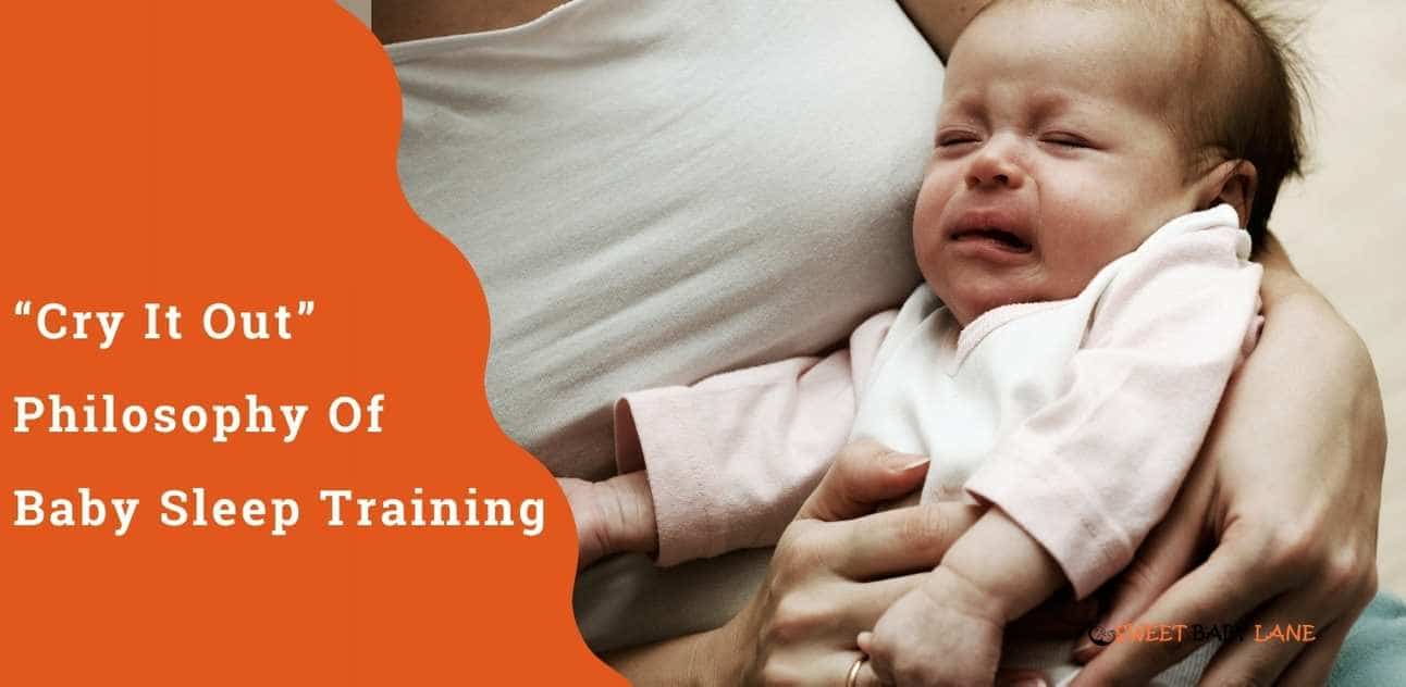 "Cry It Out" Philosophy Of Baby Sleep Training—What's The Thinking Here?