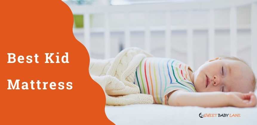 Best Kid Mattress